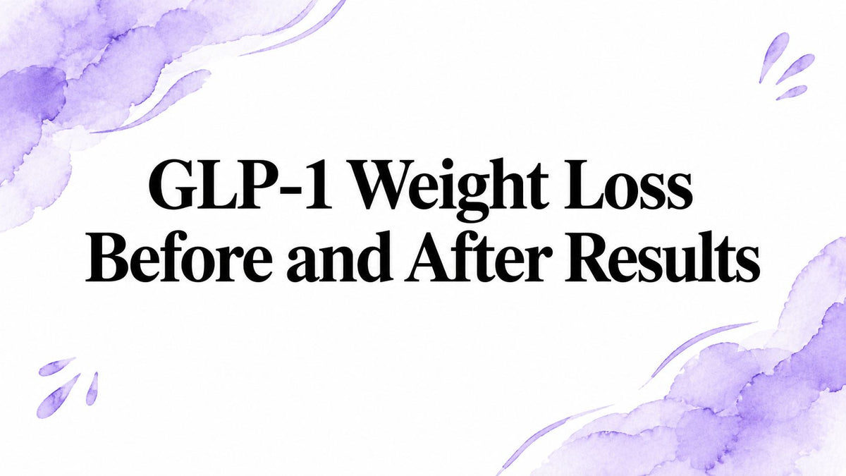 GLP-1 Weight Loss Before and After Results