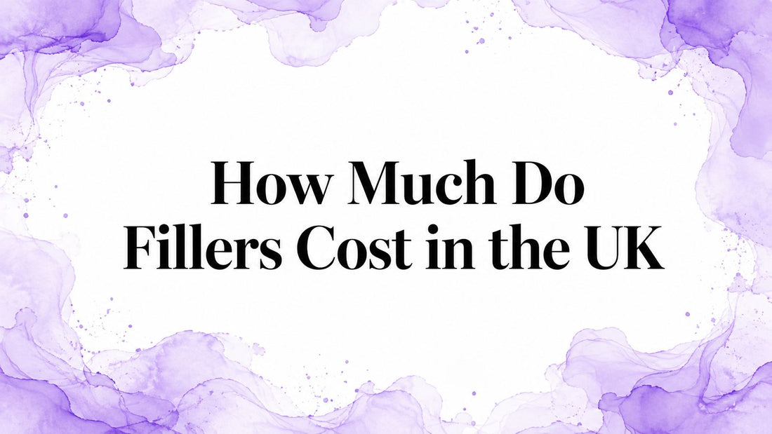 How Much Do Fillers Cost in the UK