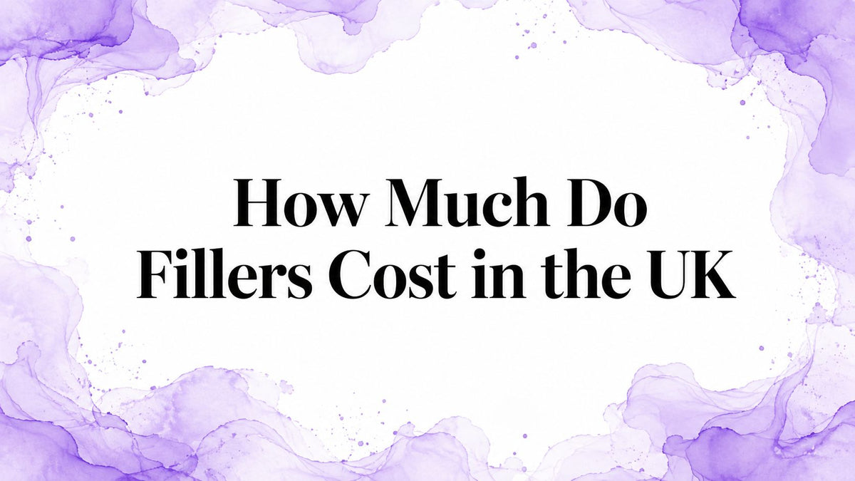 How Much Do Fillers Cost in the UK