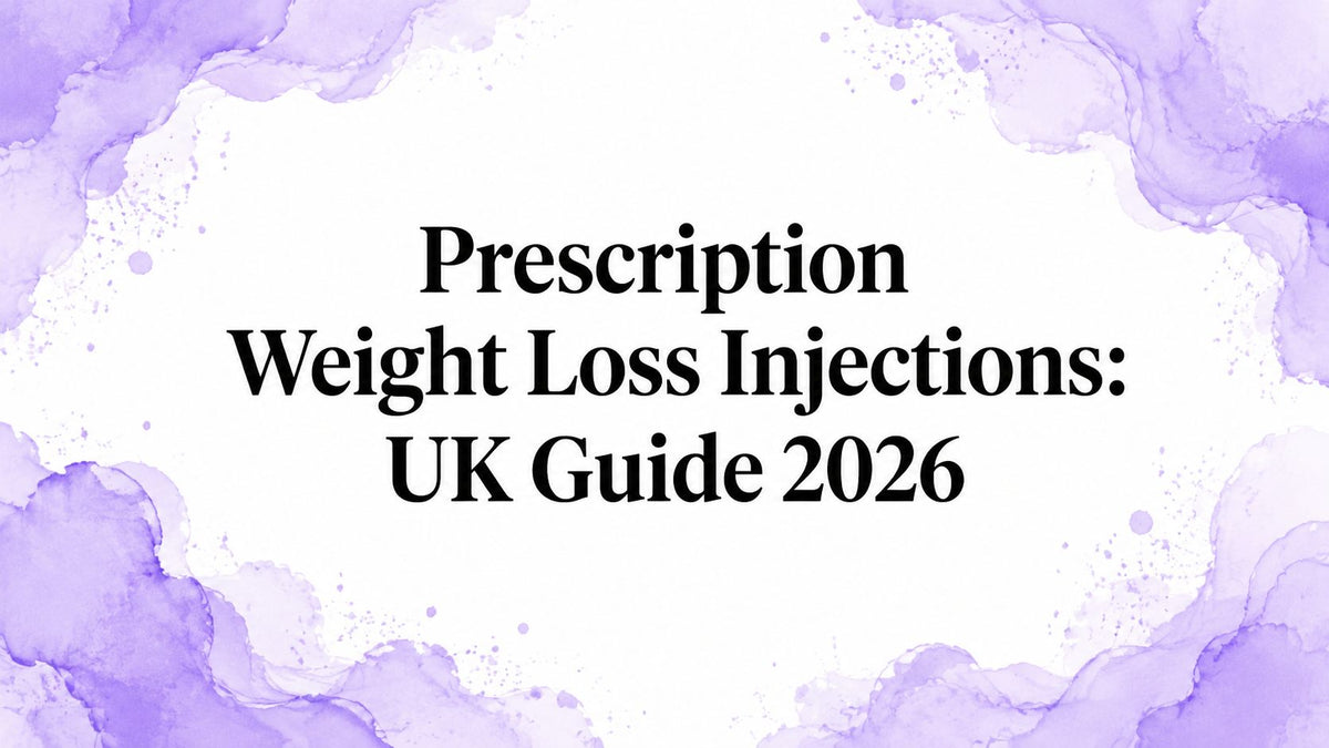 Prescription Weight Loss Injections: UK Guide 2026