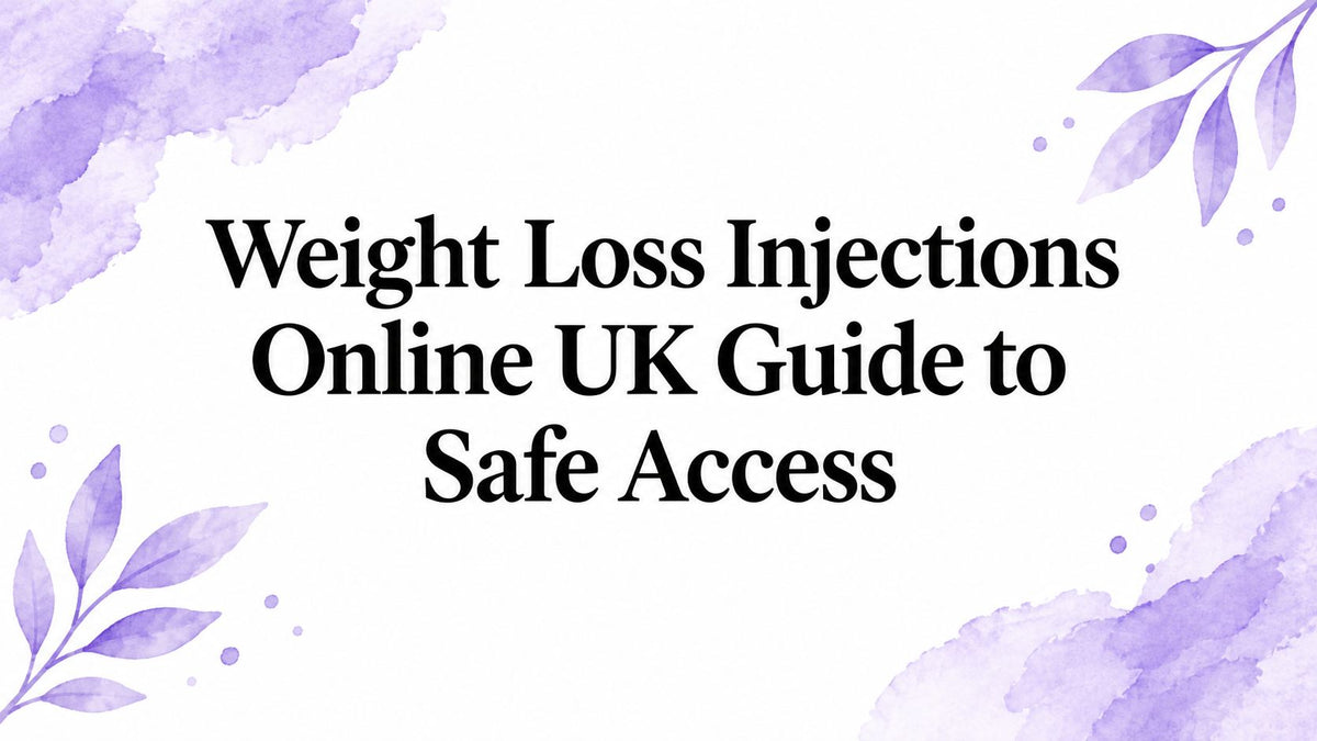 Weight Loss Injections Online UK Guide to Safe Access